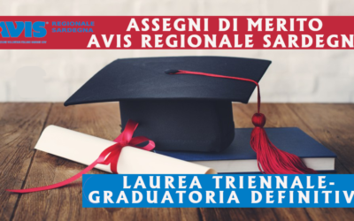 ASSEGNI DI MERITO AVIS REGIONALE SARDEGNA – LAUREA TRIENNALE- GRADUATORIA DEFINITIVA ANNO 2022